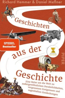 Piper Verlag GmbH Geschichte|Geschichte-Geschichten aus der Geschichte