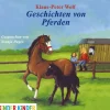 Geschichten von Pferden, 1 Audio-CD*Edel Music & Entertainment CD / DVD Best