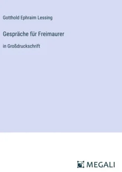 Megali Verlag Großdruck-Gespräche für Freimaurer