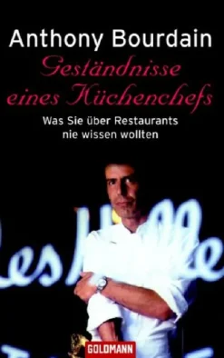 Goldmann TB Orte & Länder-Geständnisse eines Küchenchefs