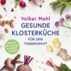 Gesunde Klosterküche für den Thermomix*Knaur MensSana HC Sale