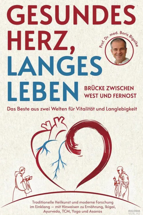 Eulogia Verlag Gesundheit*Gesundes Herz, langes Leben