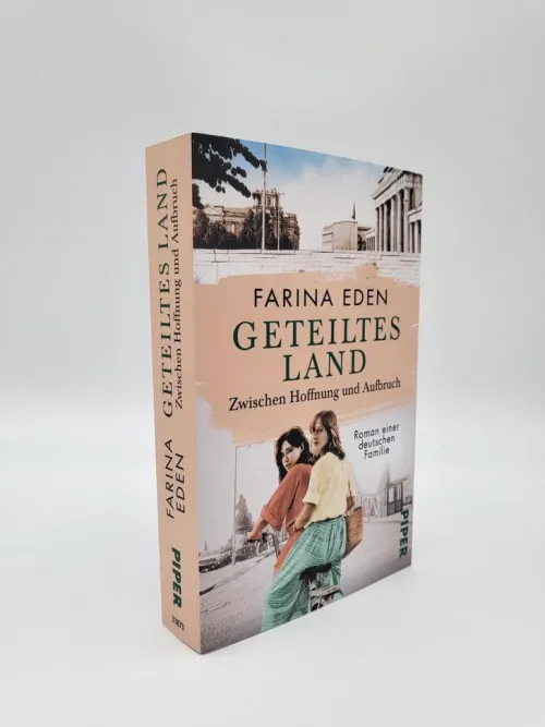 Piper Verlag GmbH Schicksalsromane-Geteiltes Land - Zwischen Hoffnung und Aufbruch
