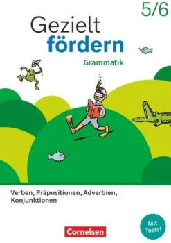 Cornelsen Verlag GmbH Nach Schulform·Realschule|Nach Schulform·Hauptschule*Gezielt fördern 5./6. Schuljahr - Lern- und Übungshefte Deutsch 2025 - Grammatik - Verben, Präpositionen, Adverbien, Konjunktionen - Thematisches Arbeitsheft
