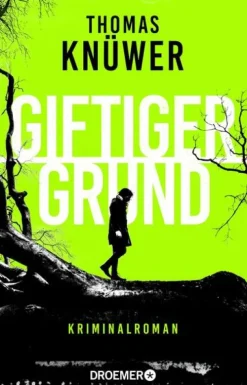 Giftiger Grund*Droemer HC Hot