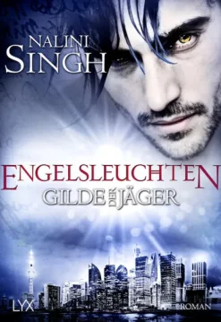 LYX Asian Fantasy-Gilde der Jäger - Engelsleuchten