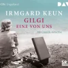 Gilgi - eine von uns*Der Audio Verlag GmbH Online