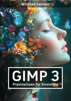 MITP Verlags GmbH Technik|Informatik & Edv-GIMP 3