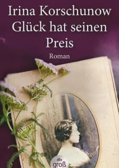 dtv Verlagsgesellschaft Großdruck*Glück hat seinen Preis. Großdruck