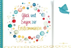 Butzon & Bercker Kommunion & Konfirmation-Glück und Segen zur Erstkommunion