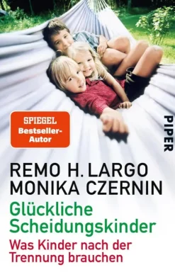 Piper Verlag GmbH Familie & Kind-Glückliche Scheidungskinder
