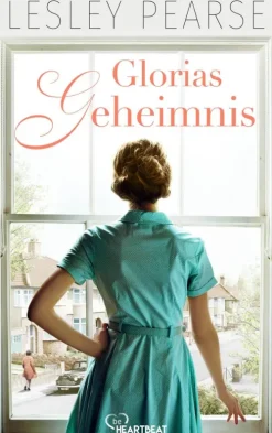 Bastei Lübbe Familiensagas*Glorias Geheimnis