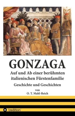 tredition Geschichte*Gonzaga