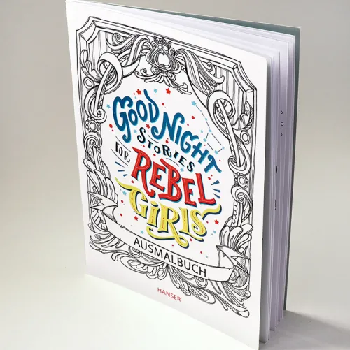 Carl Hanser Verlag Kommunion & Konfirmation-Good Night Stories for Rebel Girls - Ausmalbuch