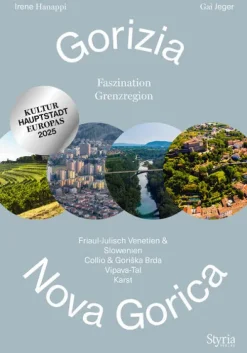 Styria Verlag Wandern & Radfahren*Gorizia - Nova Gorica