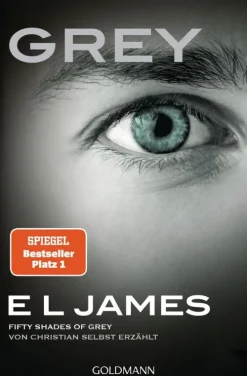 Grey - Fifty Shades of Grey von Christian selbst erzählt*Goldmann TB Best