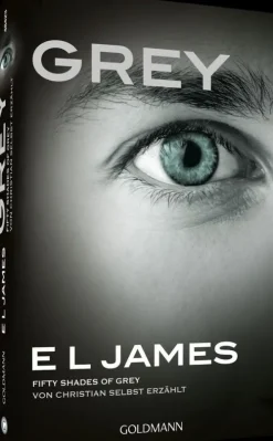 Grey - Fifty Shades of Grey von Christian selbst erzählt*Goldmann TB Best