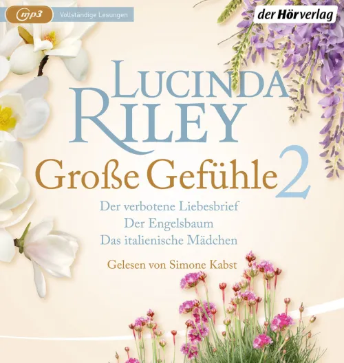 Große Gefühle 2: Der verbotene Liebesbrief - Der Engelsbaum - Das italienische Mädchen*Hoerverlag DHV Der Online