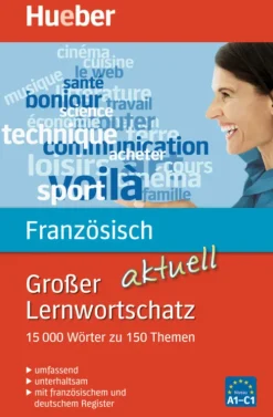 Hueber Verlag GmbH Französische Bücher*Großer Lernwortschatz Französisch aktuell
