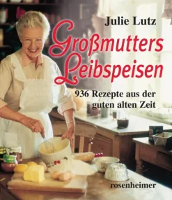 Großmutters Leibspeisen*Rosenheimer Verlagshaus Clearance