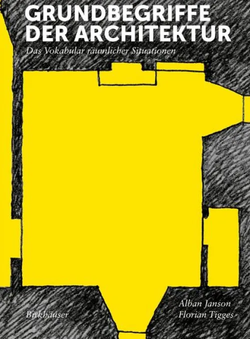 Birkhäuser Verlag GmbH Architektur-Grundbegriffe der Architektur
