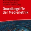 Grundbegriffe der Medienethik*UTB GmbH Online