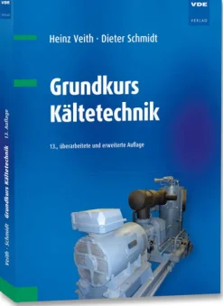 Vde Verlag GmbH Ingenieurwissenschaft-Grundkurs Kältetechnik