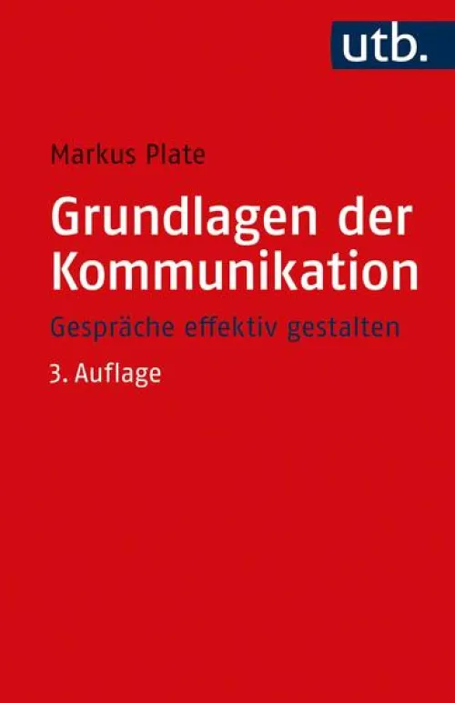Grundlagen der Kommunikation*UTB GmbH Clearance