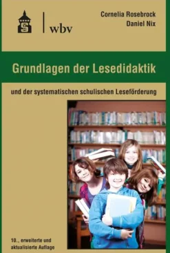 wbv Media GmbH Pädagogik|Didaktik*Grundlagen der Lesedidaktik