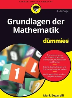 Grundlagen der Mathematik für Dummies*Wiley-VCH GmbH Best