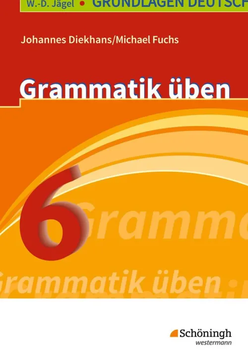 Schoeningh Verlag Quali Trainer·Quali Trainer*Grundlagen Deutsch. Grammatik üben. 6. Schuljahr. RSR 2006