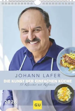 teNeues Calendars & Stationery GmbH & Co. KG Wochenkalender-G|U - Johann Lafer - Die Kunst der einfachen Küche - Wochenkalender 2026 - Küchenkalender A4 (21 x 29,7 cm) mit 53 Rezepten, kulinarischer Wochenplaner für Hobbyköche & Genießer