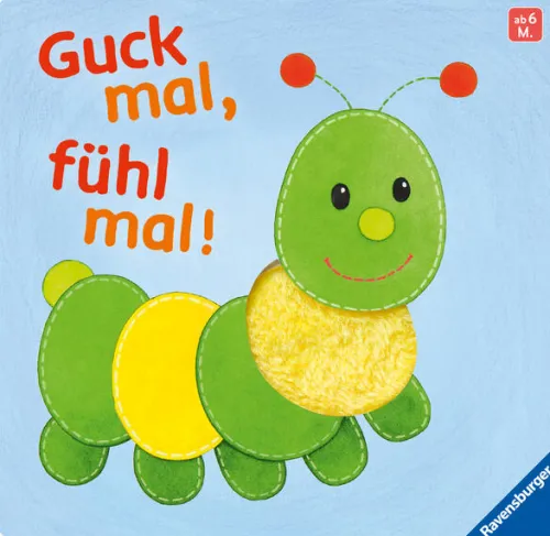 Kinder Ravensburger Verlag 0-3 Jahre-Guck mal, fühl mal!
