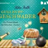 Guglhupfgeschwader. Der zehnte Fall für den Eberhofer. Ein Provinzkrimi*Der Audio Verlag GmbH Outlet