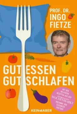 Kein + Aber Gesundheit*Gut essen, gut schlafen