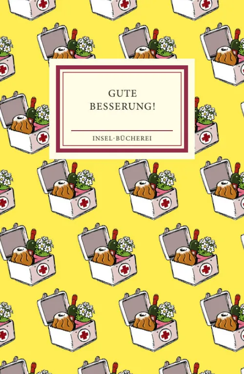 Gute Besserung!*Insel Verlag GmbH Sale