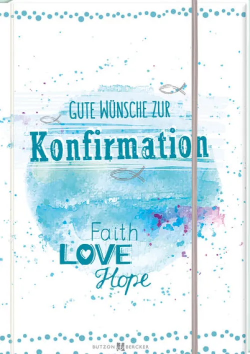 Gute Wünsche zur Konfirmation*Butzon & Bercker