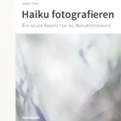 Fotoforum-Verlag E. K. Kunst & Architektur*Haiku fotografieren