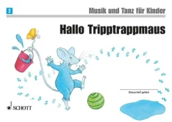 Hallo Tripptrappmaus*Schott Music Online