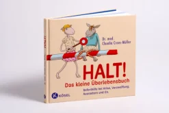 Halt! Das kleine Überlebensbuch*Kösel-Verlag Outlet