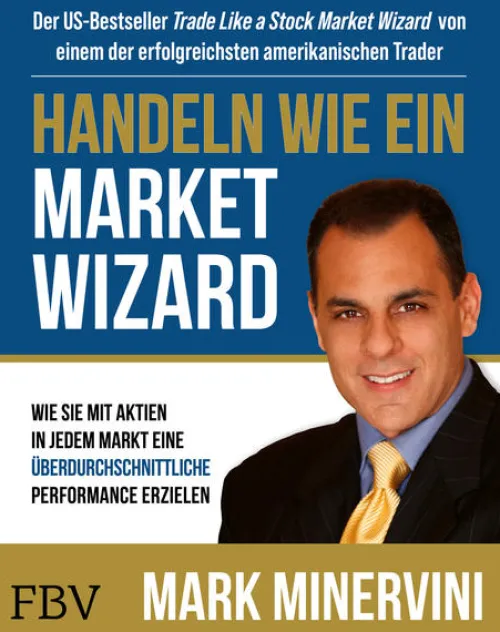 Handeln wie ein Market Wizard*Finanzbuch Verlag Online