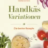 Societäts-Verlag Kochbücher Nach Ländern-Handkäs-Variationen