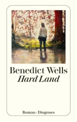 Diogenes Verlag AG Romane & Erzählungen|Literatur*Hard Land