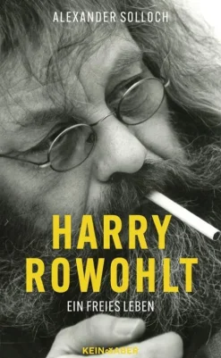 Kein + Aber Tagebücher-Harry Rowohlt