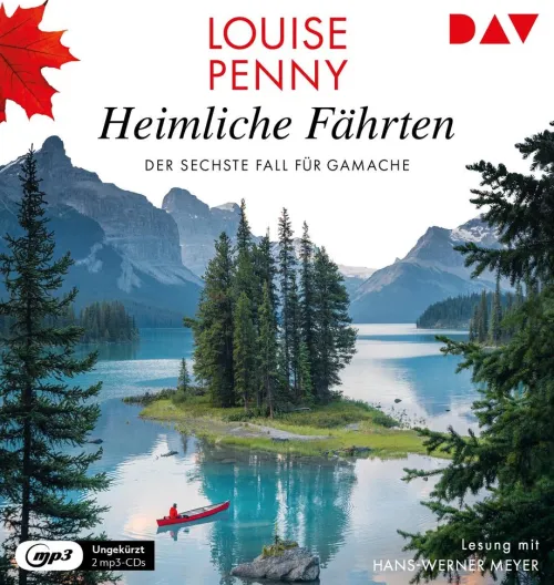 Der Audio Verlag GmbH Krimis & Thriller·Thriller|Krimis & Thriller·Cosy Crime*Heimliche Fährten. Der sechste Fall für Gamache