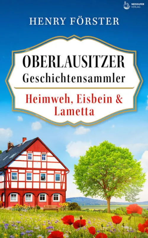 Neissufer Verlag Kurzgeschichten & Anthologien-Heimweh, Eisbein & Lametta