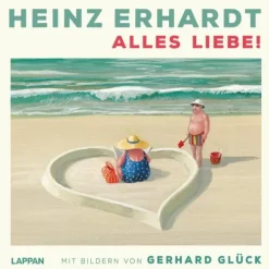 Heinz Erhardt: Alles Liebe!*Lappan Verlag
