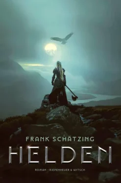 Kiepenheuer & Witsch GmbH Historische Romane|Abenteuerromane*Helden