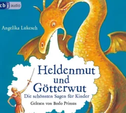 cbj audio Kinder- & Jugendbücher·Märchen & Sagen*Heldenmut und Götterwut