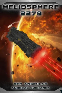 Greenlight Press Militär*Heliosphere 2278: Der Anschlag